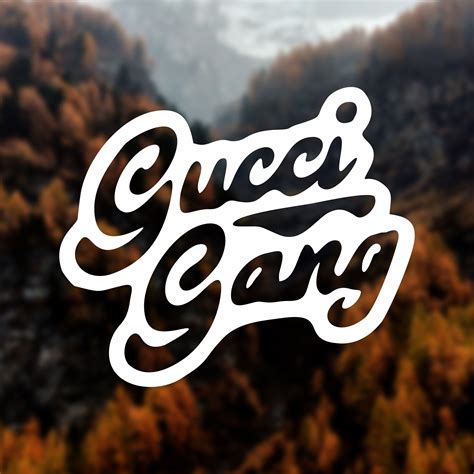 frasi gucci gang|the Gucci gang.